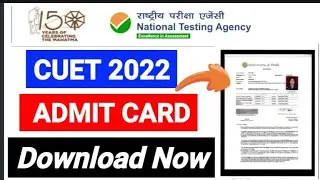 CUET UG Admit Card Released 2022 | How To Download Admit Card CUET UG 2022 | Latest Update 💯📚