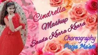 Cindrella-Sauda Khara Khara Mashup | Dance Cover | Akshay Kumar , Kareena Kapoor , Diljit Dosanjh 