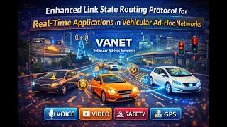 Enhanced Link State Routing Protocol for Real Time Applications in Vehicular Ad Hoc Networks