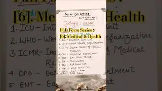 Full Form Series :- {6}. Medical & Health