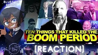 Ten Things That Killed WWE's Boom Period | Blues vs React