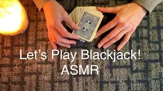 ASMR Blackjack | Soft-Spoken Card Play (No Frills)