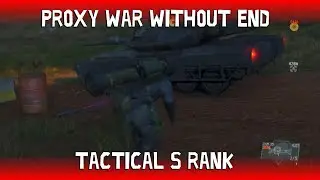 MGSV: Mission 41- Proxy War without end (Tactical S rank)