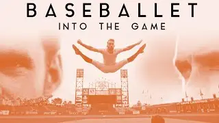 BaseBallet: Into the Game // A Short Film