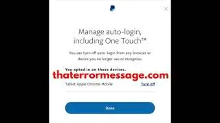 Auto login you opted on these devices (PayPal) - No I didn't!!!!!!