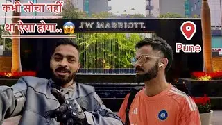 Virat Kohli Se Milane Gaye | JW Marriot Hotel Pune | Par Humane Ye Socha Hi Nhi Tha 😱||