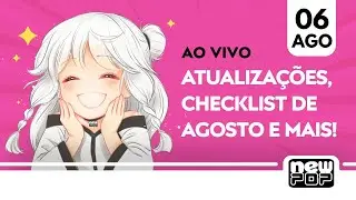 NewPOP Live (06/08) - Atualiza&ccedil;&otilde;es! Novas Capas!