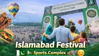 Islamabad Festival at Sports Complex 🇵🇰 | Family Fun, Sports & Tourism Expo