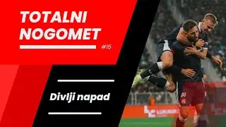 Totalni nogomet #15 - Divlji napad