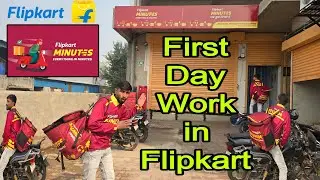 flipkart minutes delivery job First Day || flipkart minutes delivery partner app