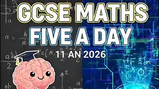 11 January 2026 GCSE Maths Five a Day Grade 8/9