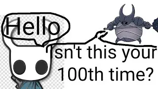 Playing Hollow Knight for the 100th time