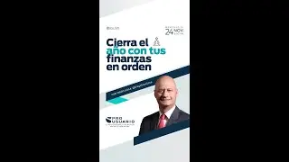 Cierra el año con tus finanzas en orden.