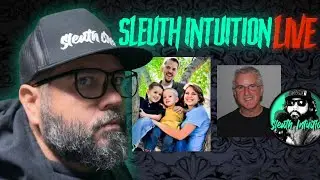 Susan Powell Case: Fake Accounts, Family Obsession & Dark Secrets Revealed Sleuth Intuition Live!