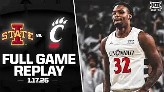 Iowa State vs. Cincinnati Full Game Replay (1.17.26) | 2025-26 Big 12 Men's Basketball