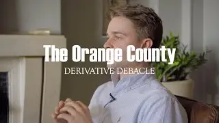 The Orange County Debacle (1994)