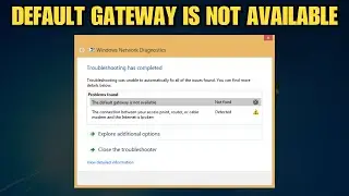 Default Gateway Is Not Available on Windows? Internet Disconnect Fix