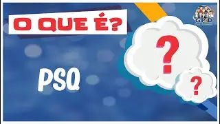 O que &eacute; PSQ?