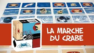 La Marche du Crabe - Pr&eacute;sentation du jeu