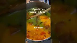 Vegetable stew coconut milk curry | healthy recipes | weight loss recipe