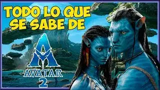 TODO lo que sabemos de Avatar 2 - Rodaje, reparto, estreno, trama y ¡MÁS!