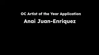 OC Artist of the Year Application (Vocal Music) - Anai Juan-Enriquez