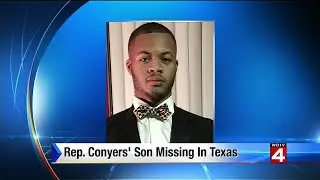 Rep. Conyers' son missing in Texas