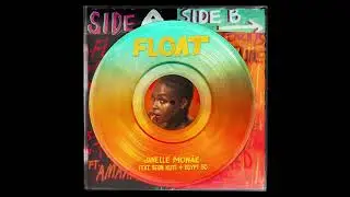 Janelle Mon&aacute;e - Float ft. Seun Kuti & Egypt 80 (Instrumental)