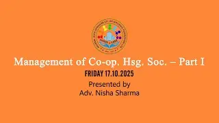 Management of Co-op. Hsg. Soc. – Part I