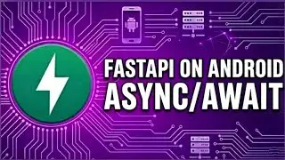 Async/Await FASTAPI ON ANDROID #pydroid3 #python #FastApi #codingmobilemai 