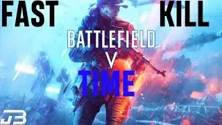 Is Time To Kill Too Quick In Battlefield 5?