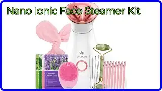 REVIEW (2025): Nano Ionic Face Steamer Kit. ESSENTIAL details.
