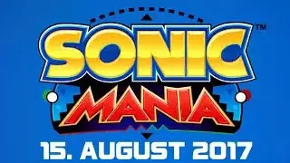 Sonic Mania - Steam Trailer mit Releasedatum [Deutsch / German]