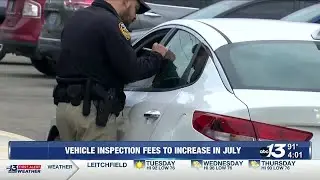 Vehicle inspection fees to increase in July
