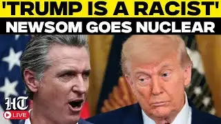 Newsom Live | &lsquo;Worst President in History&rsquo;: Gavin Newsom&rsquo;s Biggest Attack on Trump | California