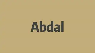 How to pronounce Abdal  -Elin's english