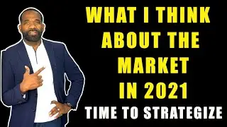 STOCK MARKET PREDICTION 2021 | TIME TO STRATEGIZE