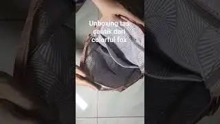 Unboxing tas cantik dari colorful fox #shortvideo #tascolorfulfox #colorfulfox #shopeehaul #tas