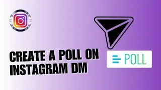 💲 LEARN QUICKLY: How To Create A Poll On Instagram DM | Instagram Direct Messages