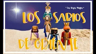 LOS SABIOS DE ORIENTE (Los Reyes Magos)