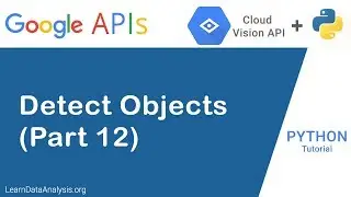 Google Vision API in Python (Part 12): Objects Detection