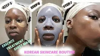 KOREAN SKINCARE ON DARK SKIN | STEP 5, 6 & 7  TUTORIAL -  ESSENCE/TREATMENT/SHEET MASKS
