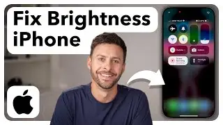 How To Fix Brightness On iPhone