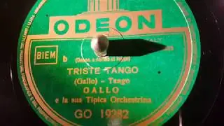 orchestra gallo - triste tango - 78 giri