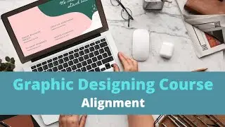 Adobe illustrator Lecture -20 || Alignment || Graphic designing course