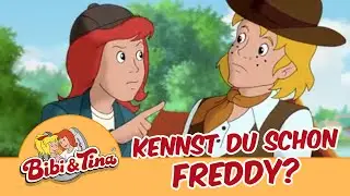 Bibi & Tina - Kennst du schon Freddy?