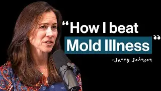 24 - Top TIPS for Overcoming Mold Illness & CIRS - Jenny Johnson