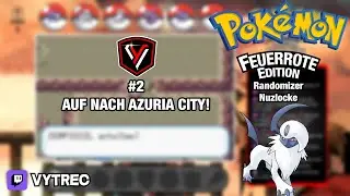 Auf nach AZURIA CITY! | UNCUT Pokemon Feuerrot Randomizer Nuzlocke - #02