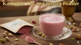 KASHMIRI TEA AND INSTANT POWDER | Kashmiri Chai By Zymal's Kitchen | Pink Tea Instant Powder 