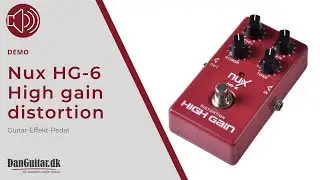 Nux HG-6 High Gain Distortion Guitar-Effekt-Pedal fra DanGuitar.dk